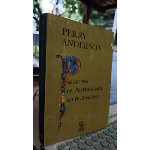Livro Passagens da Antiguidade ao Feudalismo, de Perry Anderson