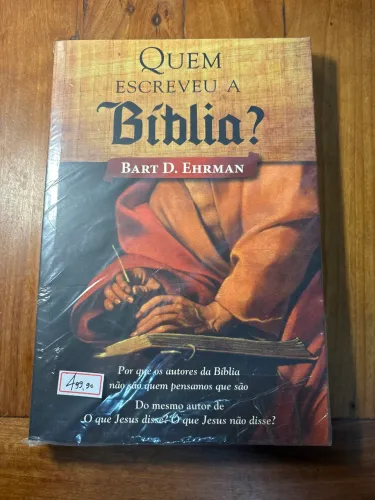Quem Escreveu a Bíblia? - Bart D. Ehrman - Agir Editora