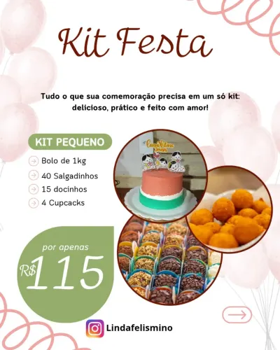 Kit festa! Completos