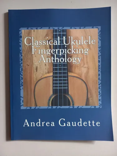 Livro Fingerpicking para Ukulele Clássico - Andrea Gaudette - Método Ukulele