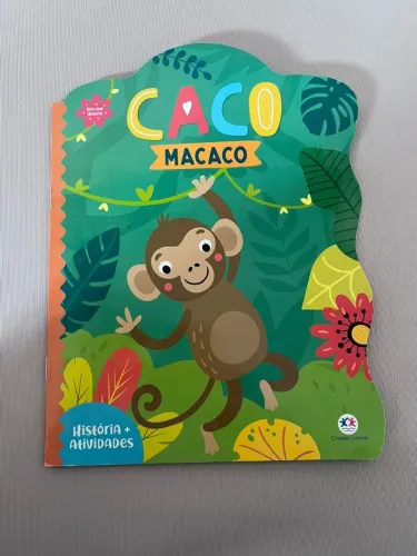 Livro Infantil Caco Macaco