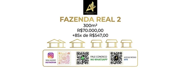 Fazenda Real 2 | O Condomínio Ideal para Sua Família. Lote 1