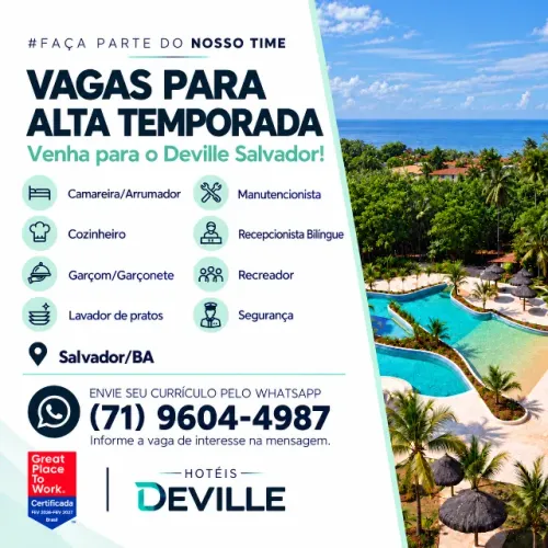 ? Estamos contratando no Deville Prime Salvador!