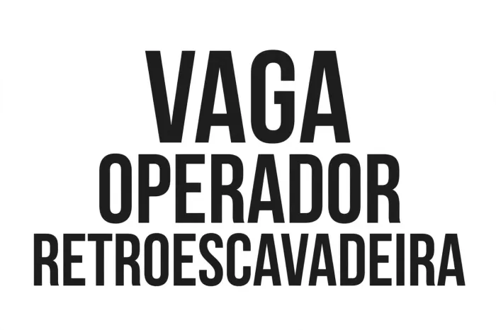 Vaga de emprego operador de máquina pesada retroescavadeira