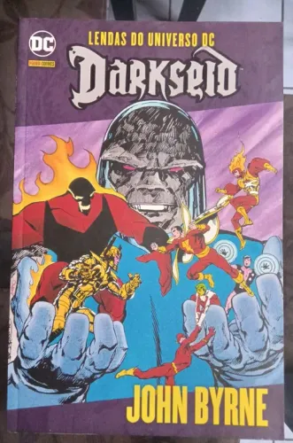 HQ Darkseid - Lendas do Universo DC - John Byrne panini comics
