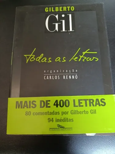 Livro Gilberto Gil: Todas as letras, 80 delas comentadas pelo próprio compositor ilustrado