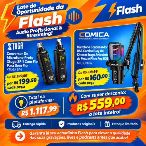 Lote de Oportunidade da Flash - Áudio Profissional & Streaming