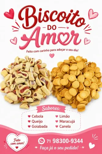 BISCOITO DO AMOR COMEU SE APAIXONOU, VENHA COMER MELHOR BISCOITO DE SALVADOR