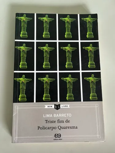 Livro Triste fim de Policarpo Quaresma. Lima Barreto
