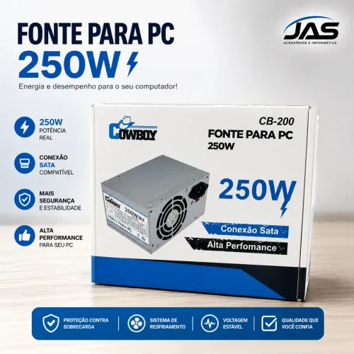 Fonte para PC 250W CB200 (  PRODUTO NOVO E LACRADO