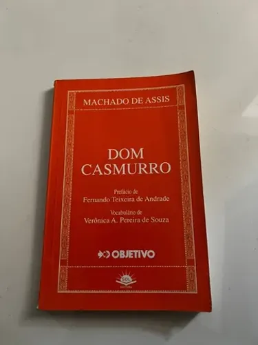 Livro: Dom Casmurro - Machado de Assis