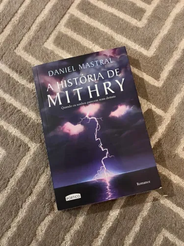 Livro A História de Mithry - Daniel Mastral