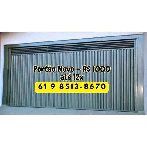 Portão Novo - Medida 3m x 2,10m - R$ 1000