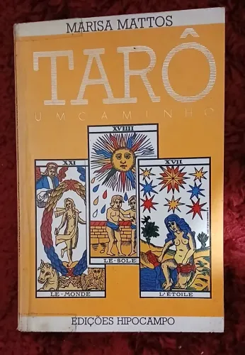 Tarô: Um Caminho por Marisa Mattos