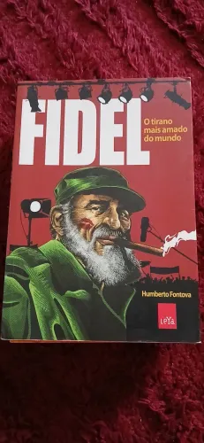 FIDEL, O TIRANO MAIS AMADO DO MUNDO.