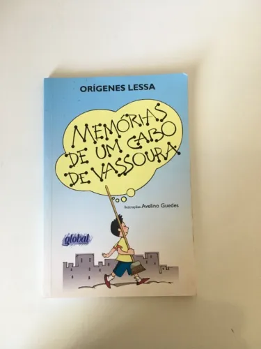 Memórias de um Cabo de Vassoura - Humor, imaginação e lições de vida!