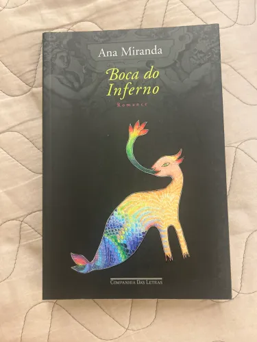 Livro: Boca do Inferno - Ana Miranda