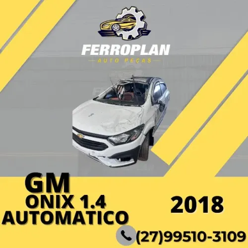 Gm Onix 1.4 2018 automatico para Retirada de Peças - Sucata Completa