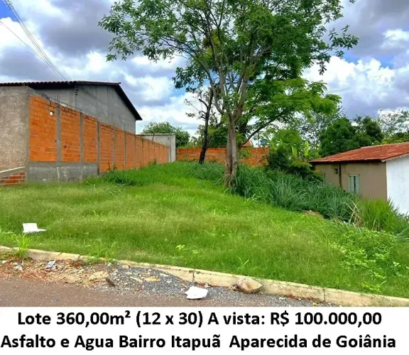 Leia a descrição: Lote 360m² (Asfalto e Agua) Bairro Itapuã