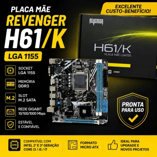 Placa Mãe Revenger H61/K LGA1155 DDR3 M.2 Gigabit Intel H61 Pronta Entrega