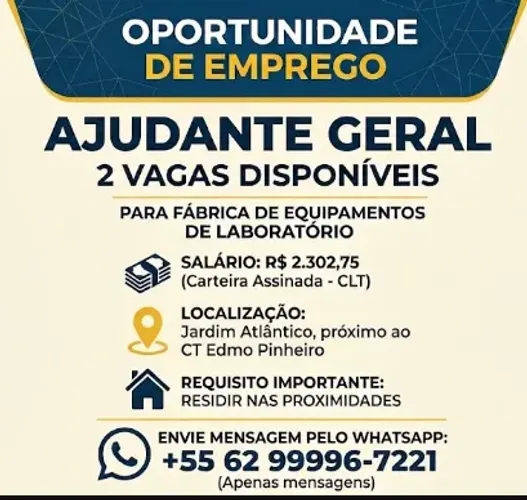 Ajudante geral para fabricação no setor de laboratórios.
