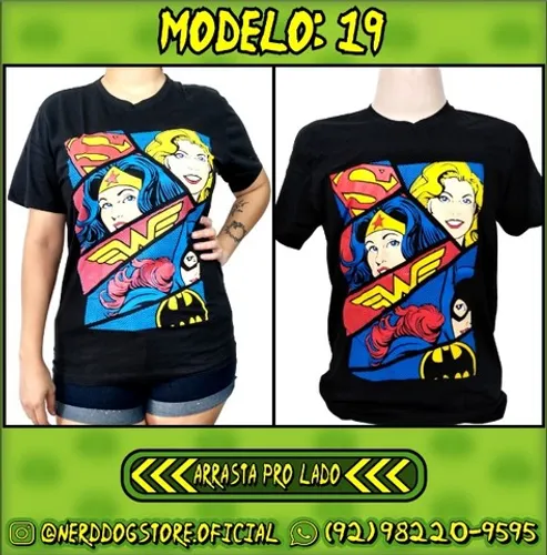 Camisa Girl Power DC (Super Girl, Mulher Maravilha, Wonder Woman, Batgirl)