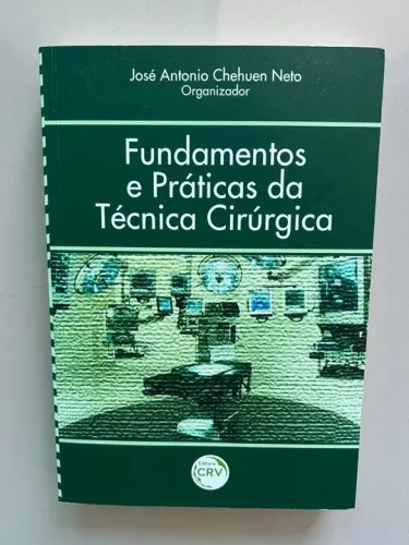 Livro Fundamentos e Práticas da Técnica Cirúrgica