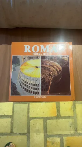 Livro fotográfico Roma Ontem & Hoje