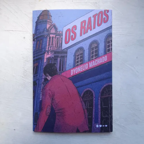 Os ratos - Dyonelio Machado