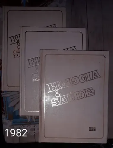 Livros (Biologia & Saúde) - 1982 (Preço dos 3)