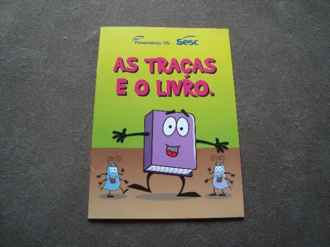 As Traças E O Livro - Livinho Infantil