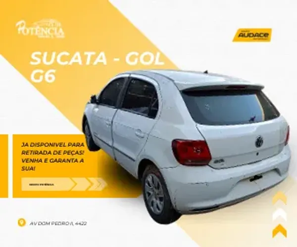 Sucata Gol g6 já disponível para retirada de peças