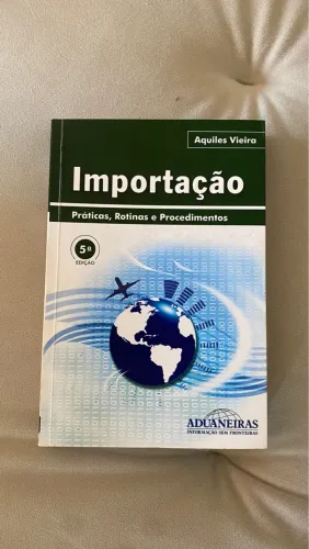 Importação. Práticas, Rotinas e Procedimentos