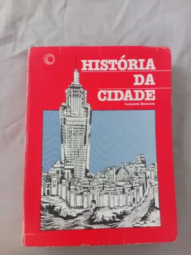 História da Cidade - Leonardo Benevolo