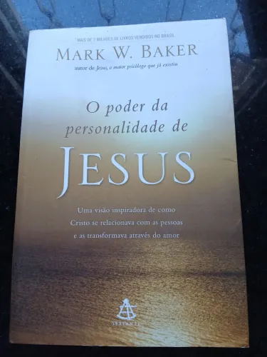 O PODER DA PERSONALIDADE DE JESUS