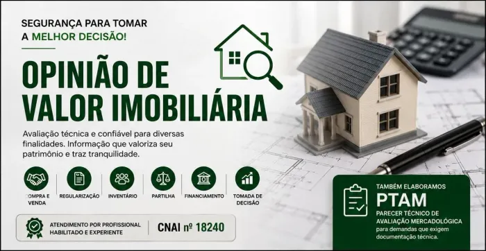 OPINIÃO DE VALOR IMOBILIÁRIA - A PARTIR DE R$ 150,00