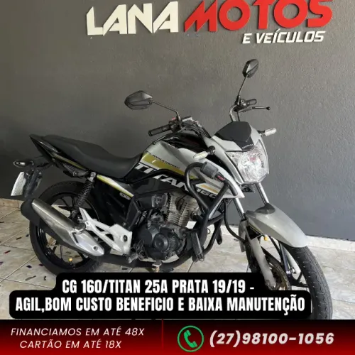 CG 160 TITAN 25a prata  19/19 - Ágil, econômica, bom custo beneficio e baixa manutenção