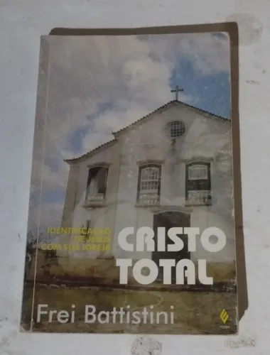Livro Usado Cristo Total do autor italiano Frei Battistini