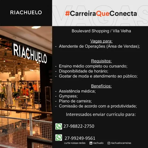 Vagas de assistente de vendas na Riachuelo do Shopping Boulevard 