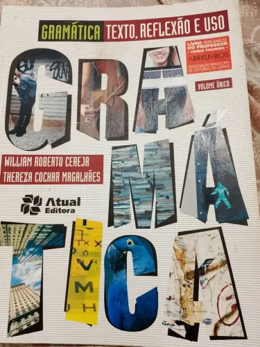 Livro Gramática Texto, Reflexão e Uso 