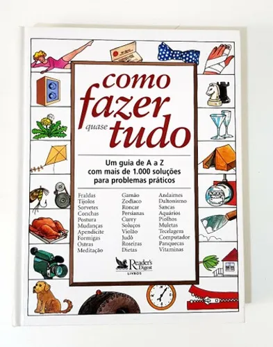 Livro Como Fazer Quase Tudo - Seleções Reader's Digest Editora Abril