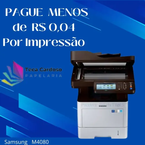 Locação de Impressora Multifuncional Samsung M4080 - Economia!
