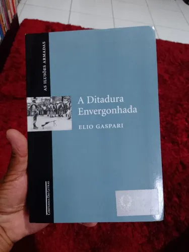 A Ditadura Envergonhada - ( Elio Gaspari )