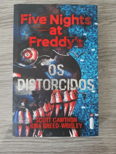 FIVE NIGHTS AT FREDDY?S - OS DISTORCIDOS