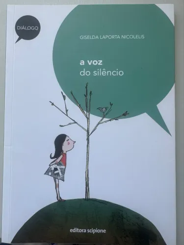 A voz do silêncio - Giselda Laporta Nicolelis