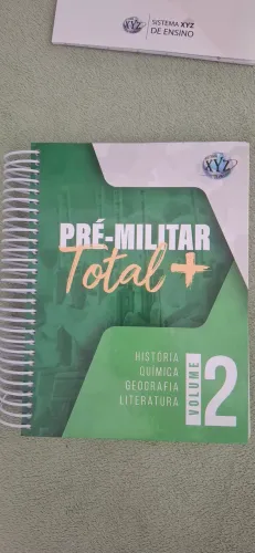 Apostila Pré-Militar Total + (História,Química,Geografia e Literatura) Vol2