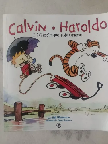 Livro "Calvin e Haroldo, foi assim que tudo começou", de Bill Watterson
