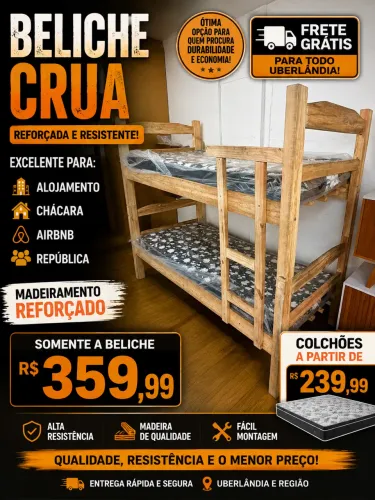? BELICHE CRUA REFORÇADA R$ 359,99 - FRETE GRÁTIS UBERLÂNDIA! ?