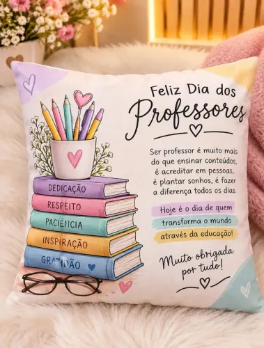 Almofada 40x40 Personalizada dia dos Professores 