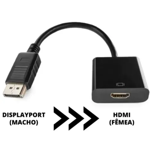 Adaptador Conversor Displayport Macho Para Hdmi Fêmea